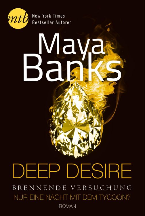 Produktbild: Deep Desire - Brennende Versuchung: Nur eine Nacht mit dem Tycoon?