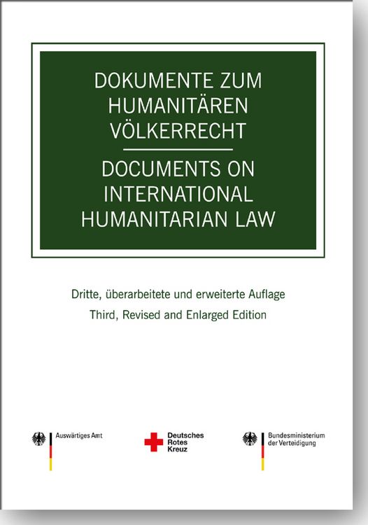 Produktbild: Dokumente zum humanit&auml;ren V&ouml;lkerrecht -- Documents on International Humanitarian Law