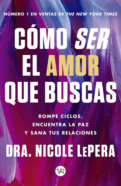 Produktbild: C&oacute;mo ser el amor que buscas