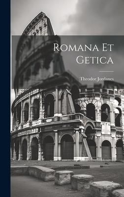 Produktbild: Romana Et Getica