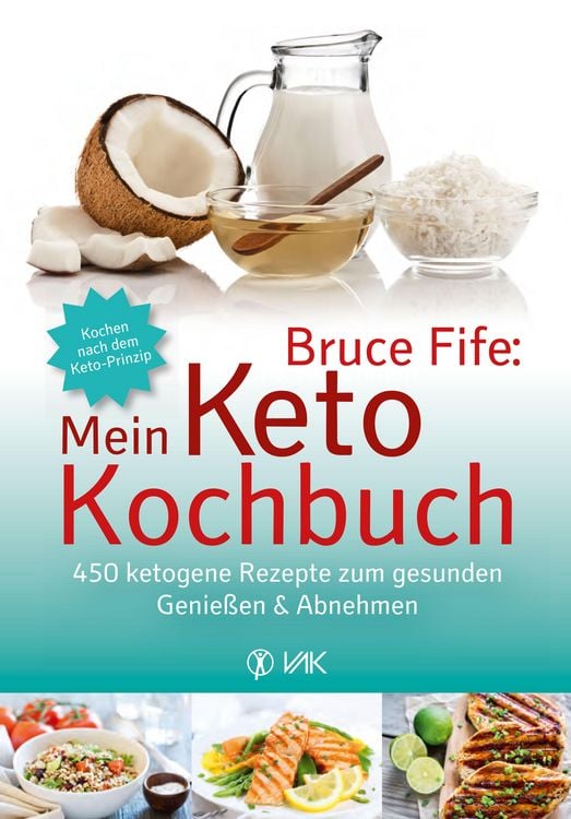 Produktbild: Bruce Fife: Mein Keto-Kochbuch