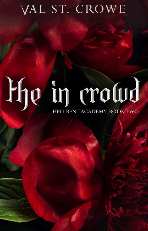 Produktbild: The In Crowd (Hellbent Academy, #2)