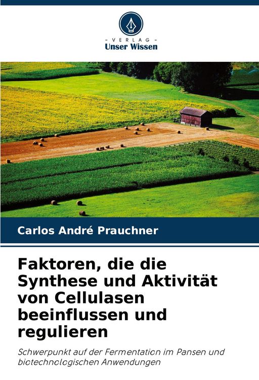 Produktbild: Faktoren, die die Synthese und Aktivit&auml;t von Cellulasen beeinflussen und regulieren