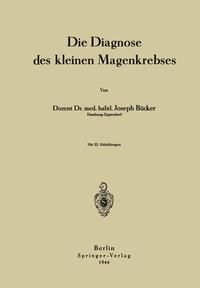 Produktbild: Die Diagnose des kleinen Magenkrebses