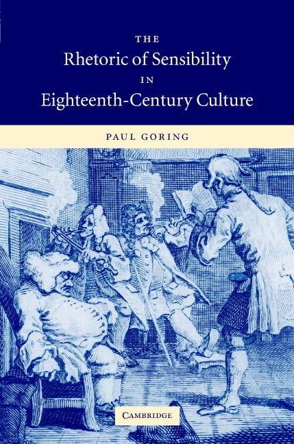 Produktbild: The Rhetoric of Sensibility in Eighteenth-Century Culture