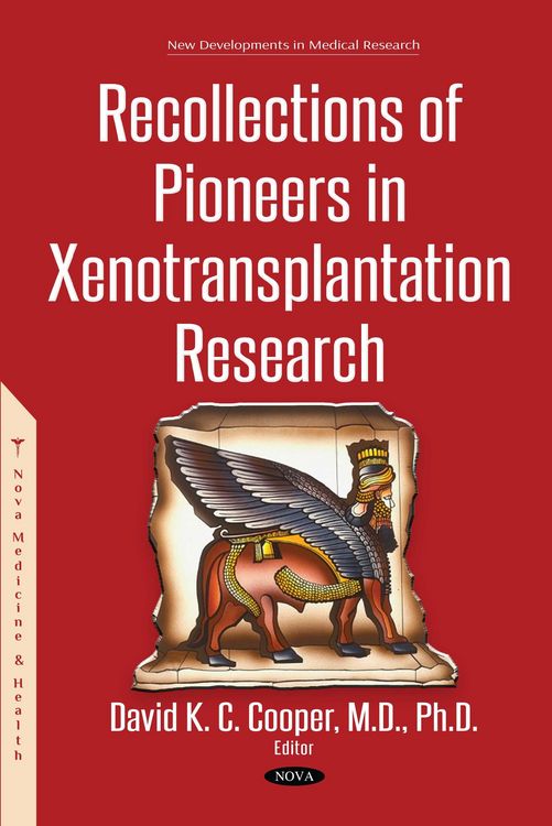 Produktbild: Recollections of Pioneers in Xenotransplantation Research