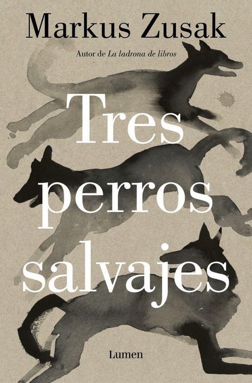 Produktbild: Tres Perros Salvajes / Three Wild Dogs