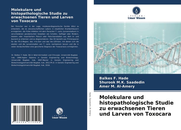 Produktbild: Molekulare und histopathologische Studie zu erwachsenen Tieren und Larven von Toxocara