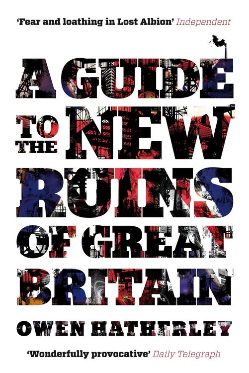 Produktbild: A Guide to the New Ruins of Great Britain