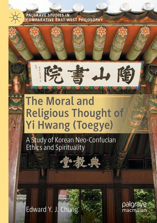 Produktbild: The Moral and Religious Thought of Yi Hwang (Toegye)