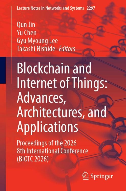 Produktbild: Blockchain and Internet of Things: Advances, Architectures, and Applications