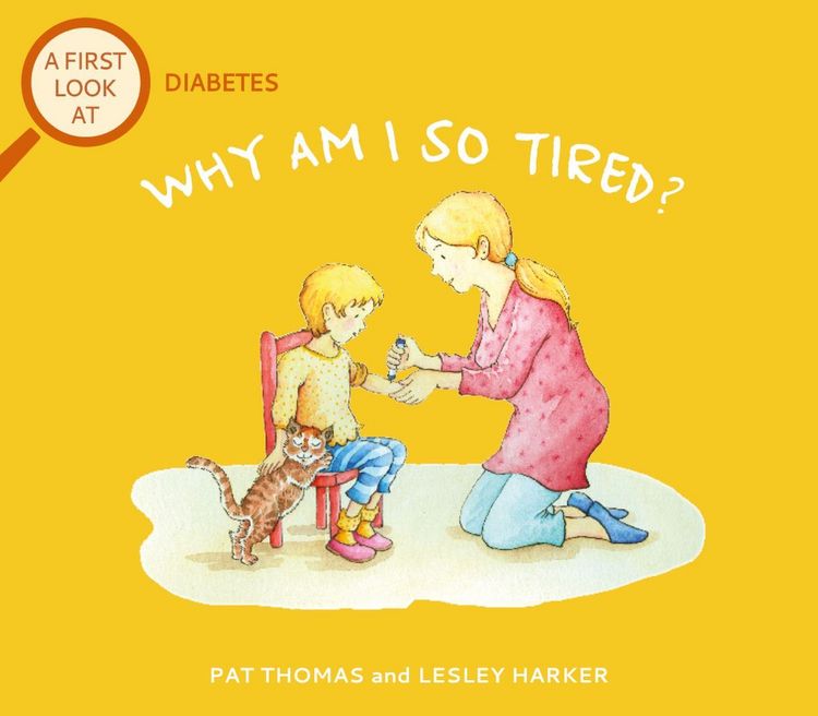 Produktbild: A First Look At: Diabetes: Why am I so tired?