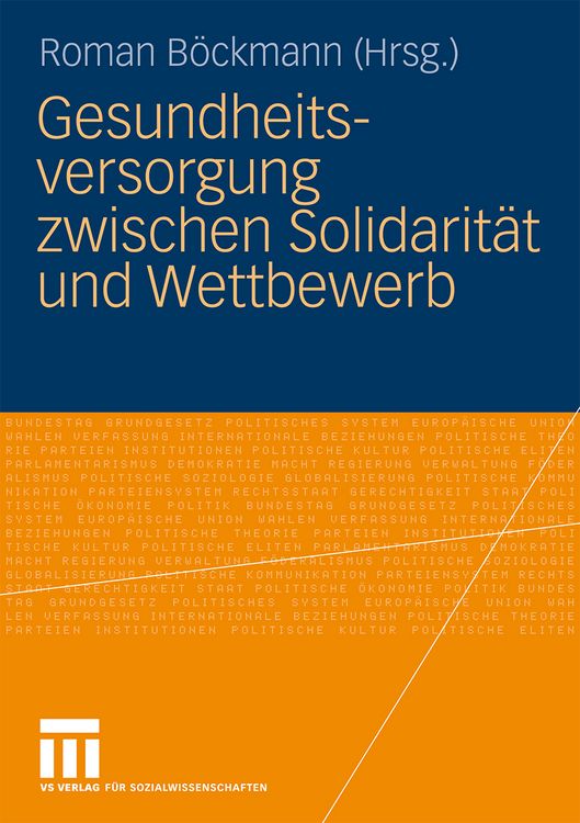 Produktbild: Gesundheitsversorgung zwischen Solidarit&auml;t und Wettbewerb
