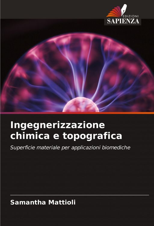 Produktbild: Ingegnerizzazione chimica e topografica