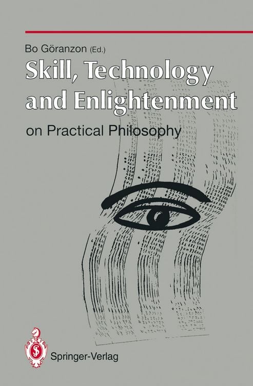 Produktbild: Skill, Technology and Enlightenment: On Practical Philosophy