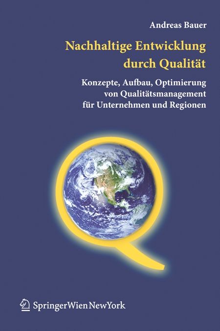 Produktbild: Bauer, A: Nachhaltige Entwicklung durch Qualit&auml;t