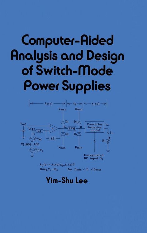 Produktbild: Computer-Aided Analysis and Design of Switch-Mode Power Supplies