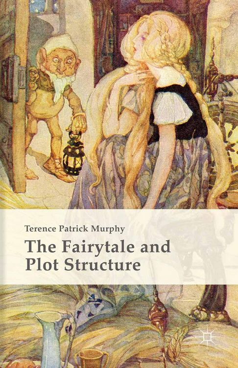 Produktbild: The Fairytale and Plot Structure