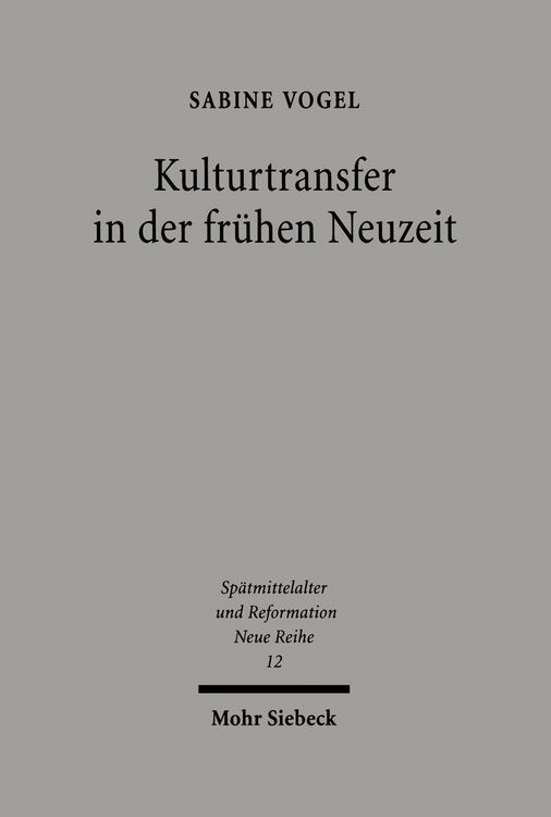 Produktbild: Kulturtransfer in der fr&uuml;hen Neuzeit