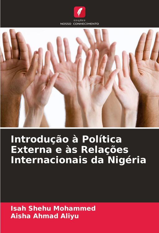 Produktbild: Introdu&ccedil;&atilde;o &agrave; Pol&iacute;tica Externa e &agrave;s Rela&ccedil;&otilde;es Internacionais da Nig&eacute;ria