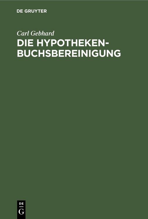 Produktbild: Die Hypothekenbuchsbereinigung
