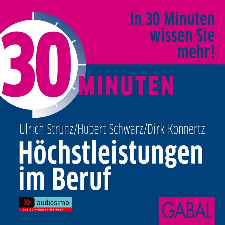 Produktbild: 30 Minuten H&ouml;chstleistungen im Beruf