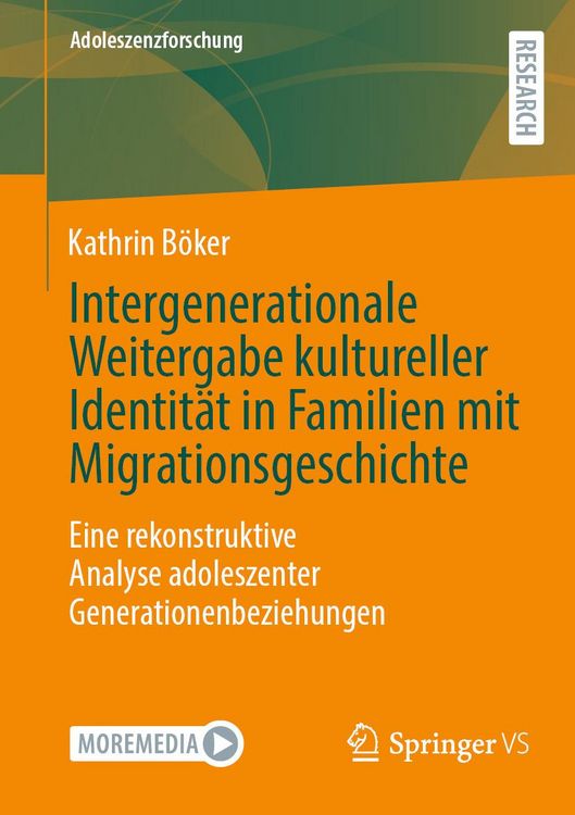 Produktbild: Intergenerationale Weitergabe kultureller Identit&auml;t in Familien mit Migrationsgeschichte