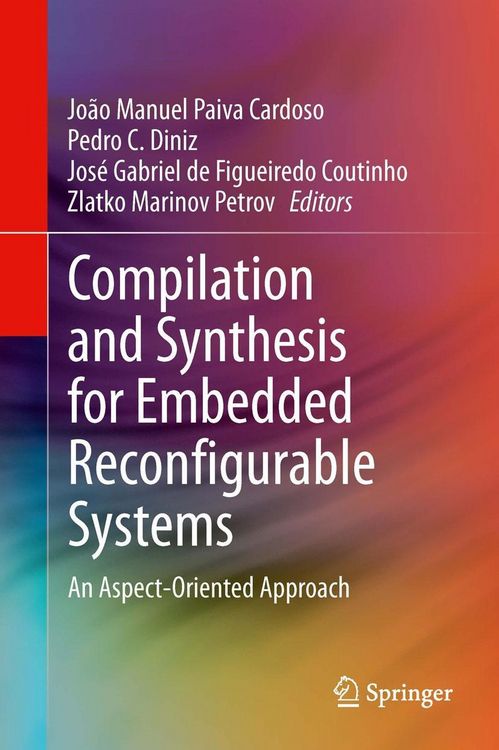 Produktbild: Compilation and Synthesis for Embedded Reconfigurable Systems