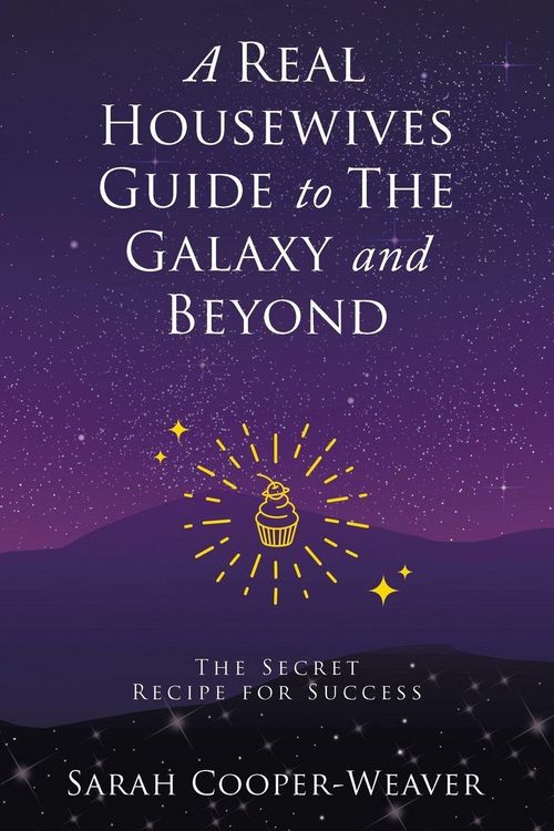 Produktbild: A Real Housewives Guide to The Galaxy and Beyond