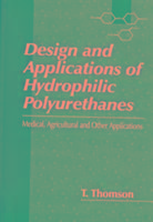 Produktbild: Thomson, T: Design and Applications of Hydrophilic Polyureth