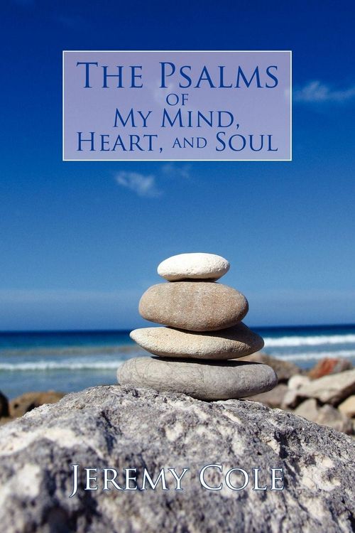 Produktbild: The Psalms of My Mind, Heart, and Soul