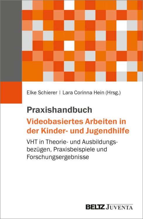 Produktbild: Praxishandbuch Videobasiertes Arbeiten in der Kinder- und Jugendhilfe