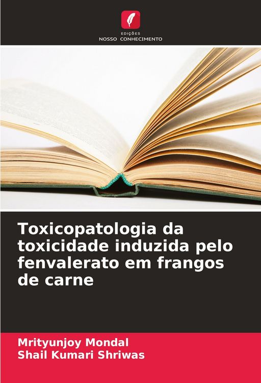 Produktbild: Toxicopatologia da toxicidade induzida pelo fenvalerato em frangos de carne