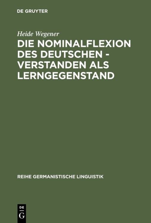 Produktbild: Die Nominalflexion des Deutschen - verstanden als Lerngegenstand