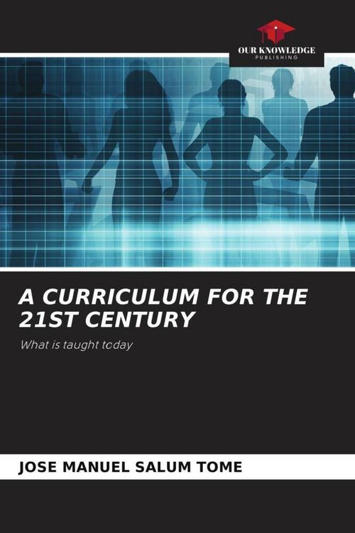 Produktbild: A Curriculum For The 21st Century