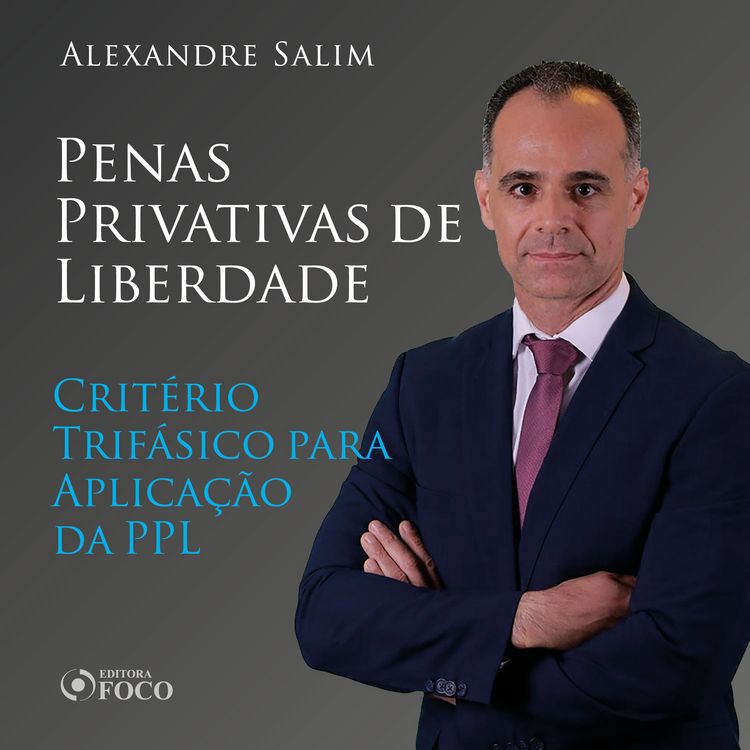 Produktbild: Direito Penal - 9.⁠ ⁠Penas Privativas de Liberdade - Crit&eacute;rio Trif&aacute;sico para Aplica&ccedil;&atilde;o da PPL