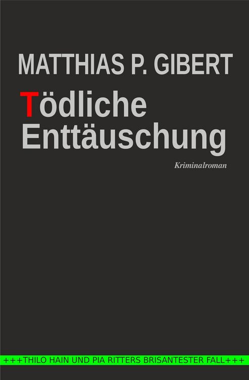 Produktbild: T&ouml;dliche Entt&auml;uschung