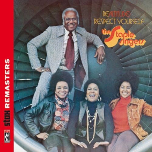 Produktbild: Staple Singers, T: Be Altitude: Respect Yourself (Stax Remas