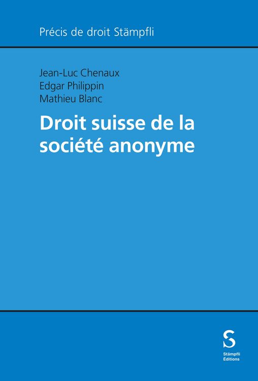Produktbild: Droit suisse de la soci&eacute;t&eacute; anonyme
