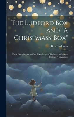 Produktbild: The Ludford box and "A Christmass-box"