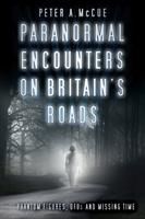 Produktbild: Paranormal Encounters on Britain's Roads