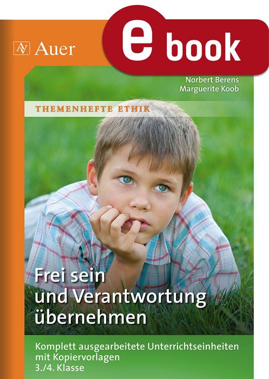 Produktbild: Frei sein und Verantwortung &uuml;bernehmen
