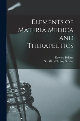 Produktbild: Elements of Materia Medica and Therapeutics