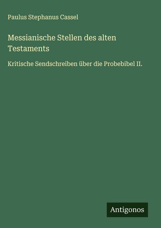 Produktbild: Messianische Stellen des alten Testaments