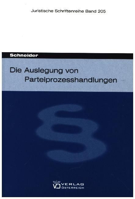 Produktbild: Die Auslegung von Parteiprozesshandlungen