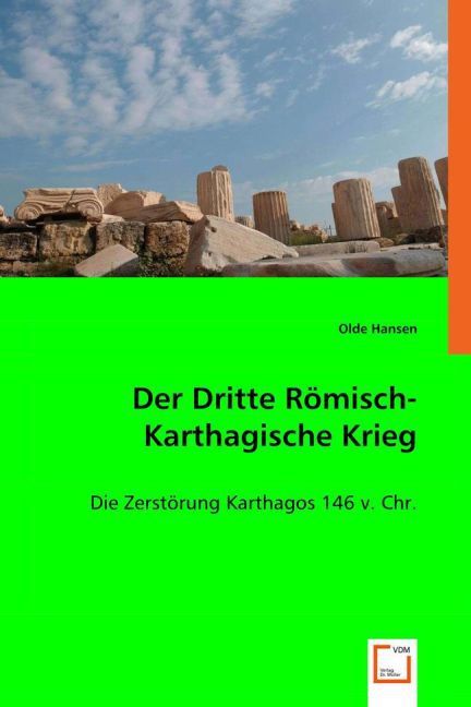 Produktbild: Hansen, O: Der Dritte R&ouml;misch-Karthagische Krieg