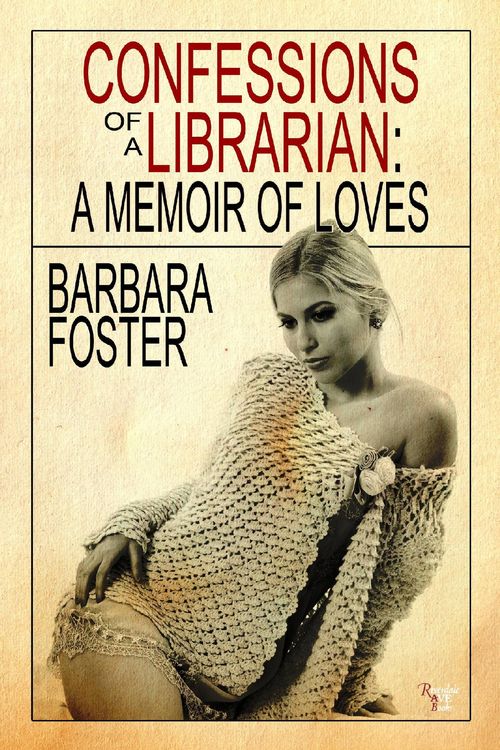 Produktbild: Confessions of a Librarian - A Memoir of Loves