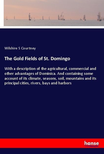 Produktbild: The Gold Fields of St. Domingo