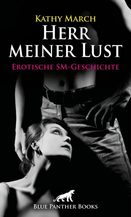 Produktbild: Herr meiner Lust | Erotische SM-Geschichte + 1 weitere Geschichte