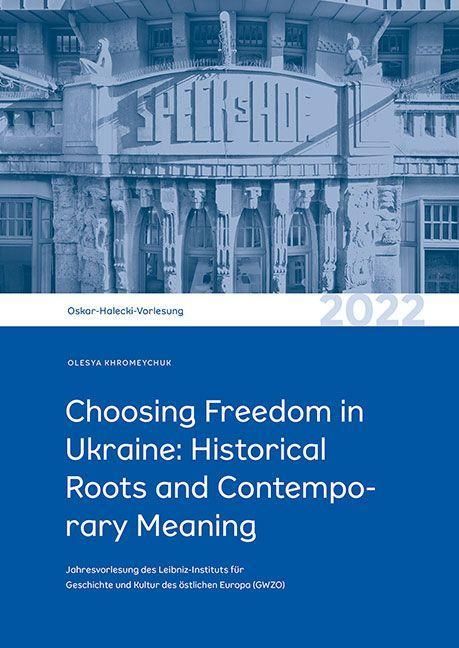 Produktbild: Choosing Freedom in Ukraine: Historical Roots and Contemporary Meaning